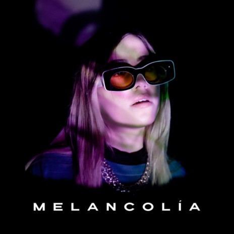 Melancolía | Boomplay Music