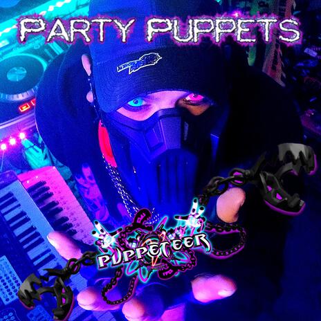 Party Puppets ft. DJ Blade | Boomplay Music