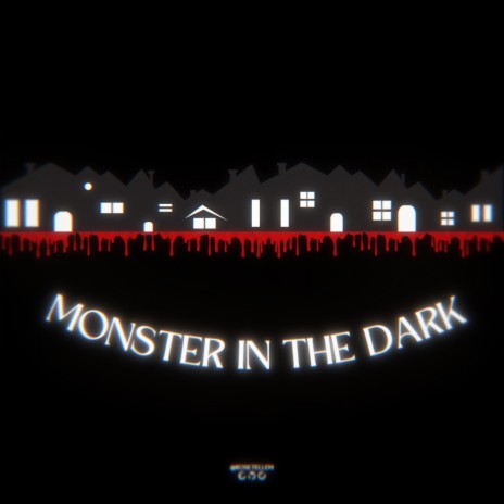 Monster in the Dark ft. OAKLEY | Boomplay Music