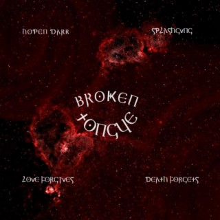 broken tongue lyrics | Boomplay Music