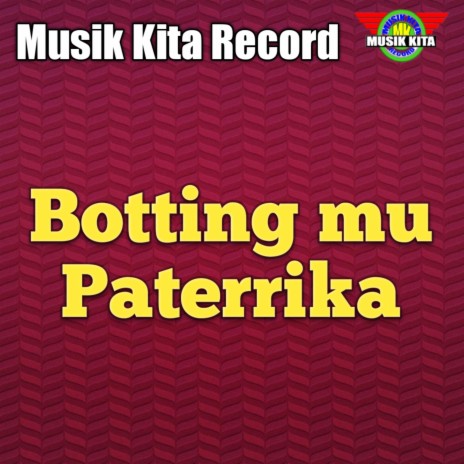 Botting mu Paterrika | Boomplay Music