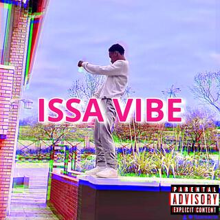 Issa Vibe lyrics | Boomplay Music