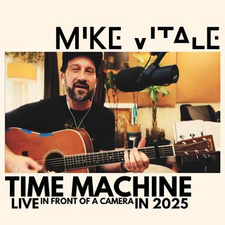 Time Machine (Live in 2025) (Live)