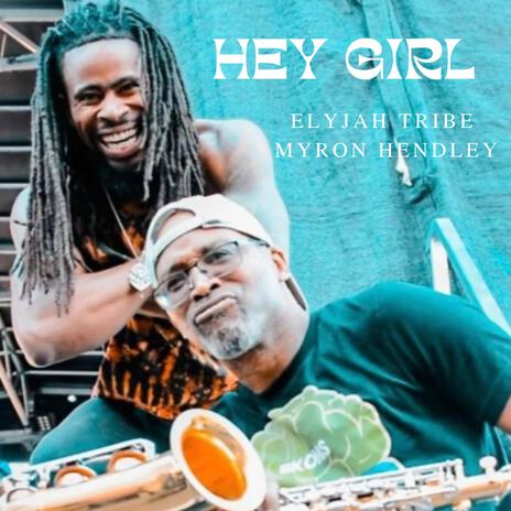 HEY GIRL | Boomplay Music