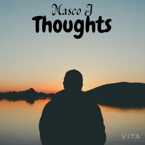 THOUGHTS | Boomplay Music