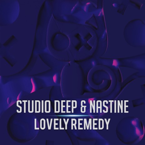 Lovely Remedy (Original Mix) ft. Nastine