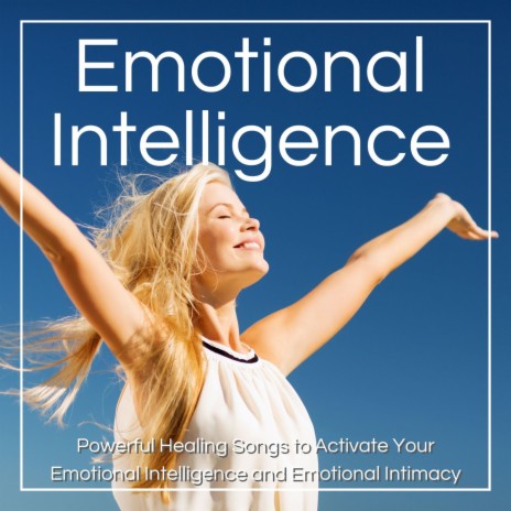 Activate Your Emotional Intelligence | Boomplay Music