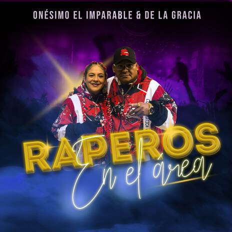 Raperos en el área ft. De la Gracia | Boomplay Music