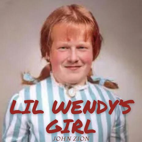 Lil Wendy's Girl | Boomplay Music