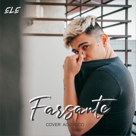 Farsante (Cover Acustico) | Boomplay Music