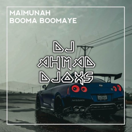 MAIMUNAH BOOMA BOOMA YEE | Boomplay Music