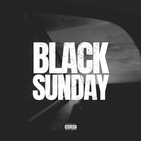 Black Sunday | Boomplay Music