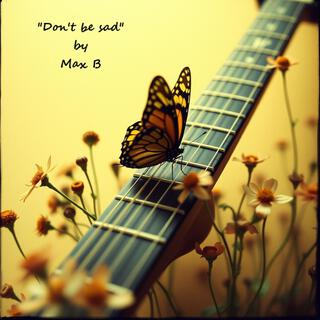 Don't be sad lyrics | Boomplay Music