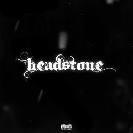 Headstone | Boomplay Music