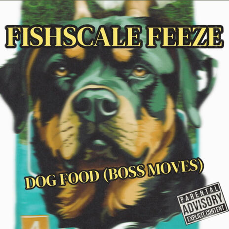 Dog Food (Boss Moves) [Keash Hardin diss] | Boomplay Music