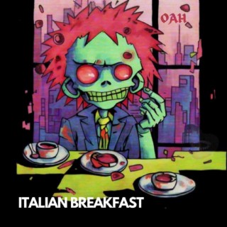 Italian Breakfast