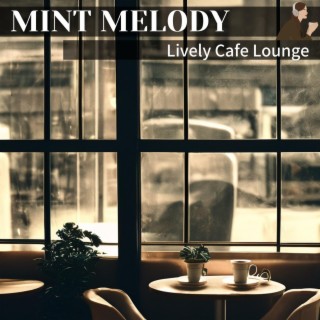 Lively Cafe Lounge