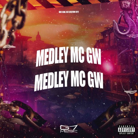 Medley Mc Gw ft. DJ LEILTON 011 | Boomplay Music