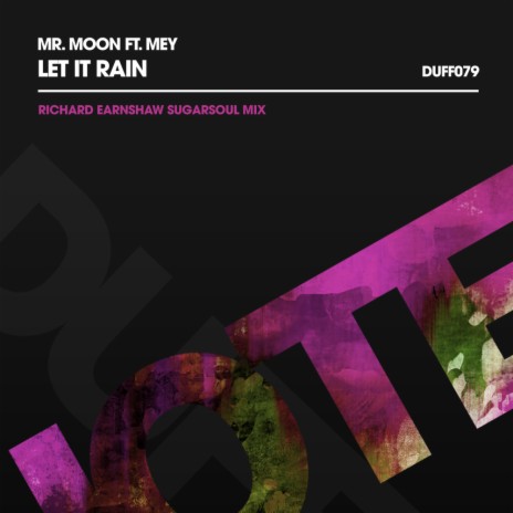 Let It Rain (Richard Earnshaw SugarSoul Mix) ft. Mey