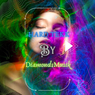 HARD TEKK BY DIAMONDS MUSIK