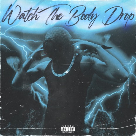 Watch the body drop (feat. Yung Blesh) | Boomplay Music