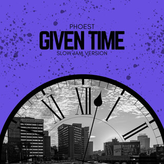 Given Time (Slow Jam Version)