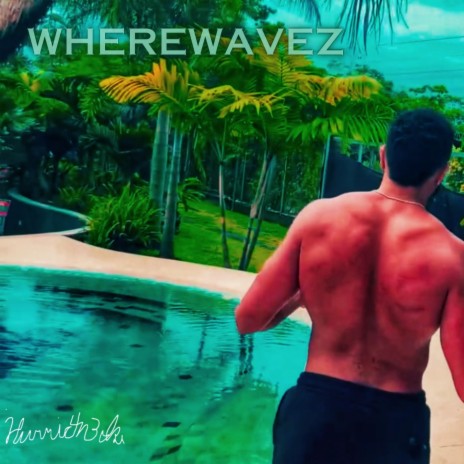 WhereWavez | Boomplay Music