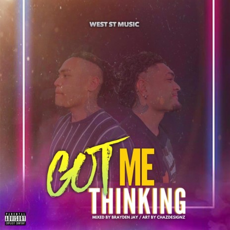 Got Me Thinking | Boomplay Music