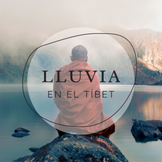 Lluvia en el Tíbet: Música Instrumental Tibetana con Sonidos de Lluvia y Monjes Budistas