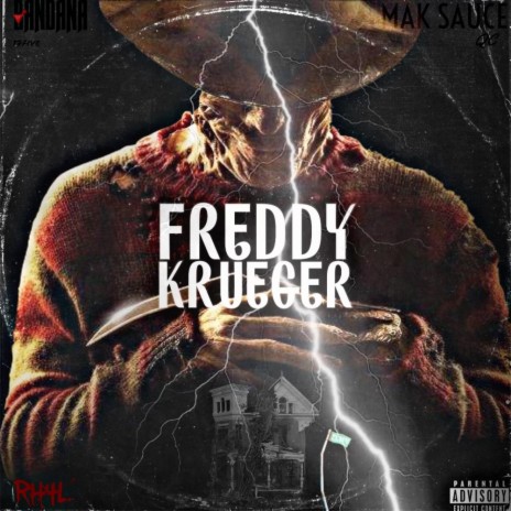 Freddy Krueger ft. Mak Sauce | Boomplay Music