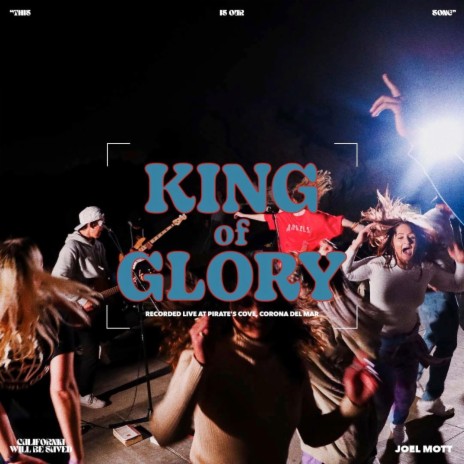 King Of Glory ft. Joel Mott