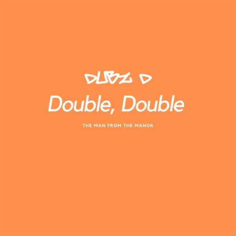 Double, Double | Boomplay Music