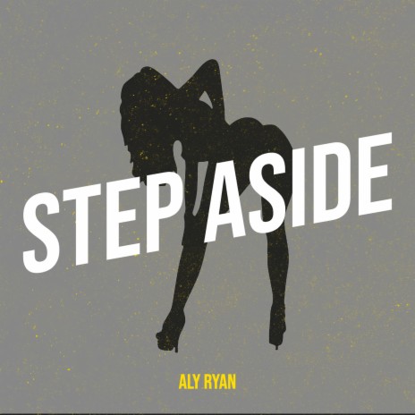 Step Aside | Boomplay Music