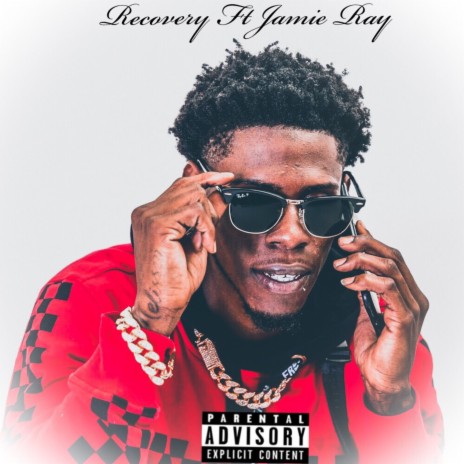 Recovery ft. Jamie Ray | Boomplay Music