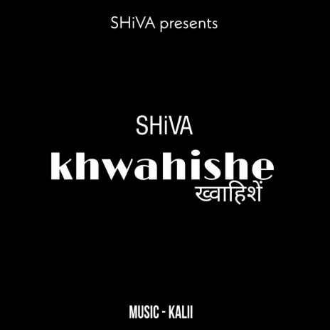 Khwahishe | Boomplay Music