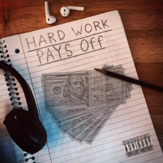 Hard Work Pays Off (Radio Edit)