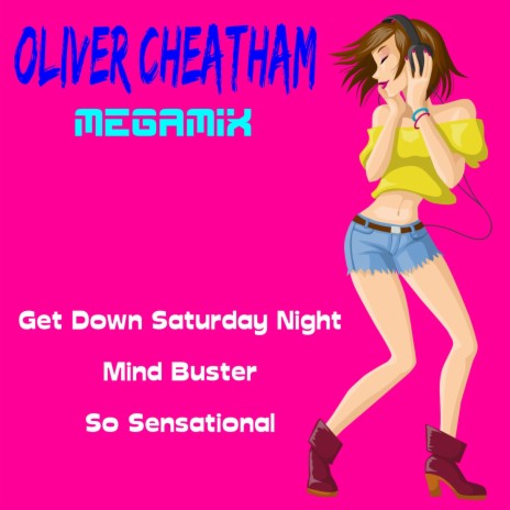 Oliver Cheatham Megamix | Boomplay Music