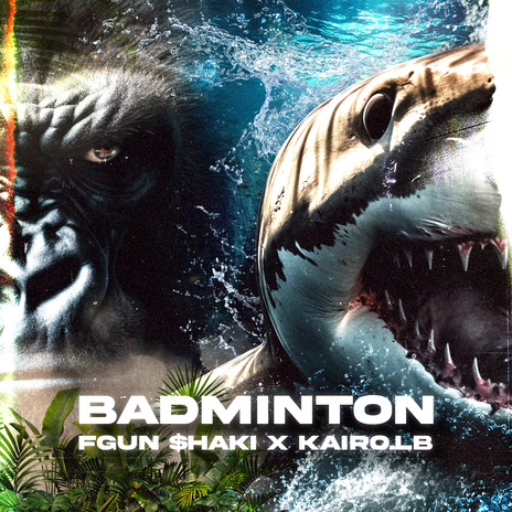 BADMINTON ft. Kairo.LB | Boomplay Music