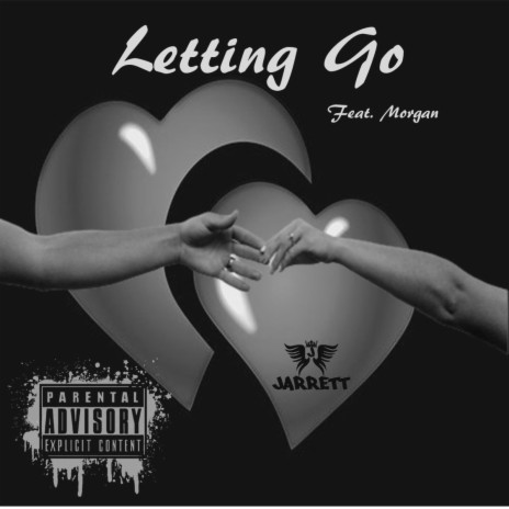 LETTING GO ft. MORGAN JACKSON | Boomplay Music