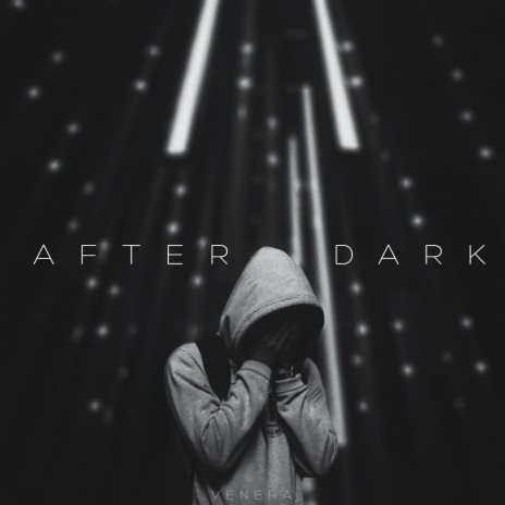 After Dark | Boomplay Music