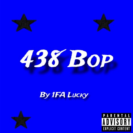 438 Bop | Boomplay Music