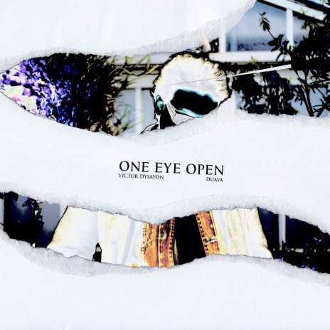 One Eye Open ft. Duava | Boomplay Music