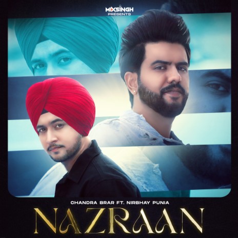 Nazraan ft. Mixsingh & Nirbhay Punia | Boomplay Music