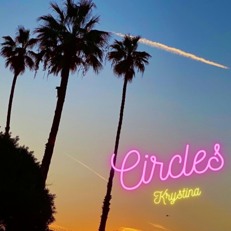 Circles | Boomplay Music