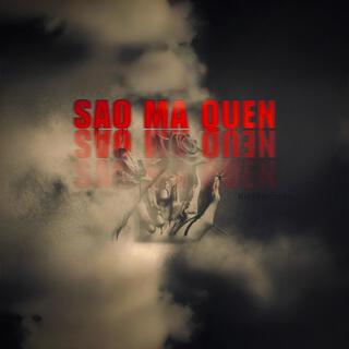 Sao Mà Quên