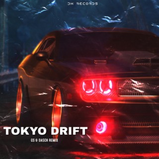 TOKYO DRIF₮ (Eletro Remix)