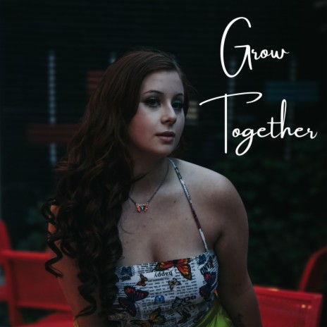 Grow Together | Boomplay Music