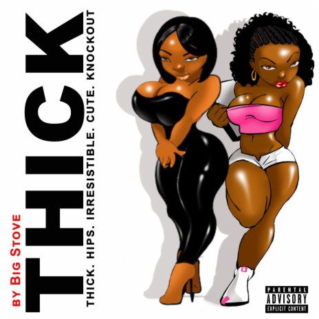 Thick | Boomplay Music