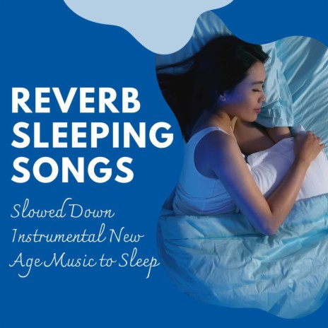 Instrumental New Age Music to Sleep
