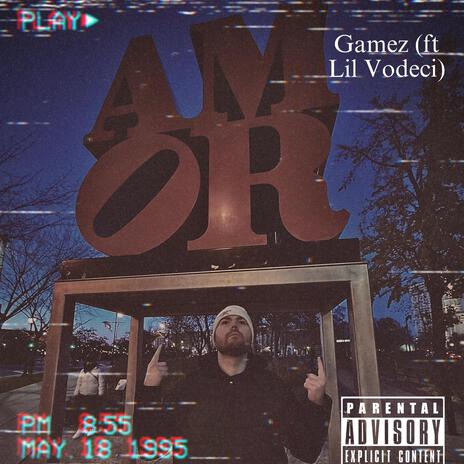 Gamez ft. Lil Vodeci